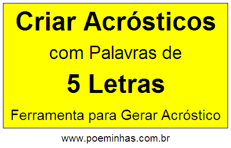 Criar Acróstico Com Palavra de 5 Letras