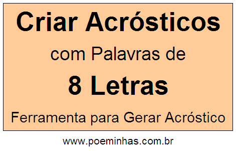 Criar Acróstico Com Palavra de 8 Letras