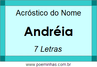 Acróstico de Andréia