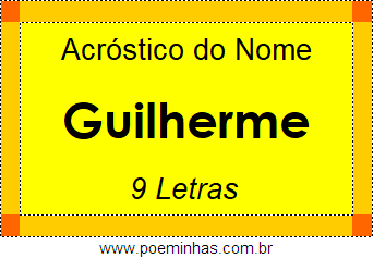 Acróstico de Guilherme