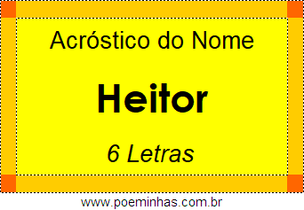 Acróstico de Heitor