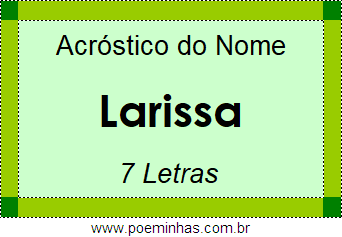 Acróstico de Larissa