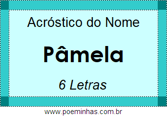 Acróstico de Pâmela