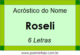 Acróstico de Roseli