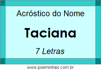 Acróstico de Taciana