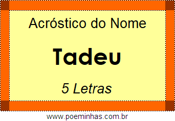 Acróstico de Tadeu