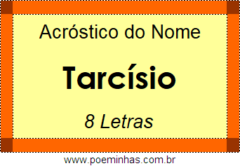 Acróstico de Tarcísio