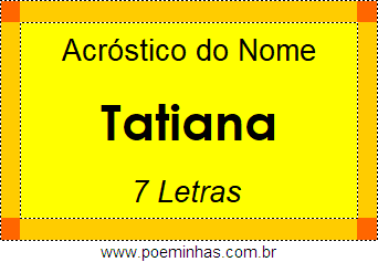 Acróstico de Tatiana