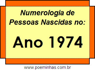 Numerologia de Quem Nasceu no Ano 1974