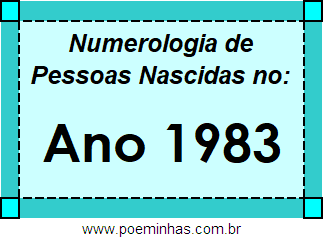 Numerologia de Quem Nasceu no Ano 1983