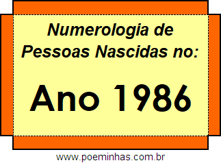 Numerologia de Quem Nasceu no Ano 1986