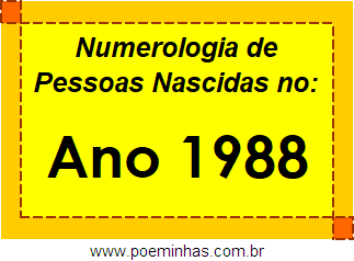 Numerologia de Quem Nasceu no Ano 1988