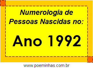 Numerologia de Quem Nasceu no Ano 1992