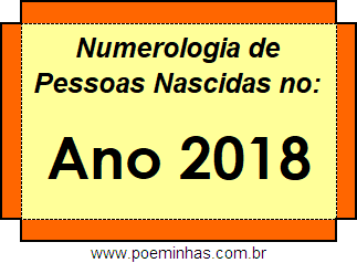 Numerologia de Quem Nasceu no Ano 2018