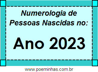 Numerologia de Quem Nasceu no Ano 2023