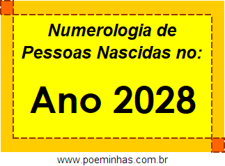 Numerologia de Quem Nasceu no Ano 2028