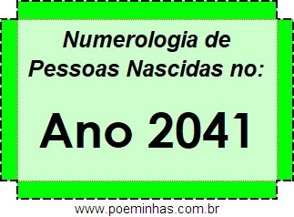 Numerologia de Quem Nasceu no Ano 2041