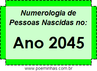 Numerologia de Quem Nasceu no Ano 2045