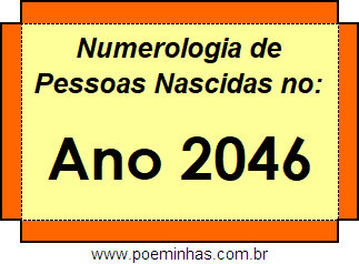 Numerologia de Quem Nasceu no Ano 2046