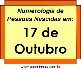 Numerologia de Pessoas Com Nascimentos em 17 de Outubro