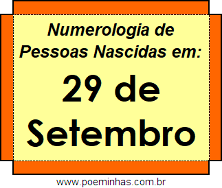 Numerologia de Pessoas Com Nascimentos em 29 de Setembro