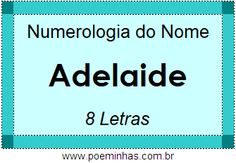 Numerologia do Nome Adelaide