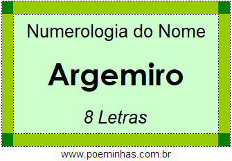 Numerologia do Nome Argemiro