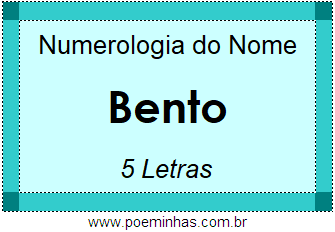 Numerologia do Nome Bento