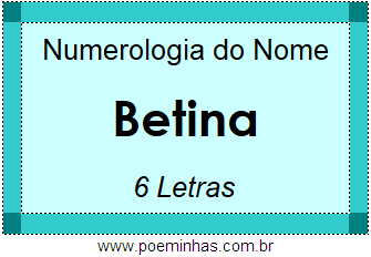 Numerologia do Nome Betina