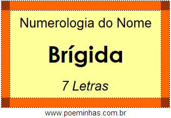 Numerologia do Nome Brígida