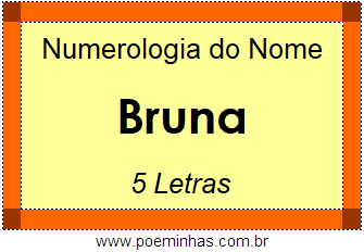 Numerologia do Nome Bruna