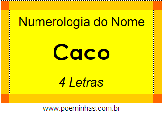 Numerologia do Nome Caco