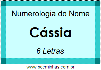 Numerologia do Nome Cássia