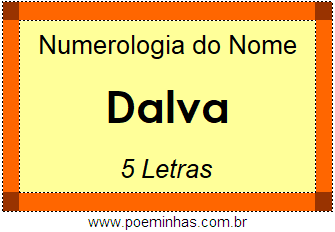 Numerologia do Nome Dalva