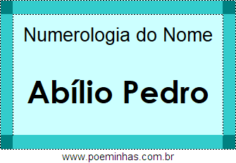 Numerologia do Nome Abílio Pedro