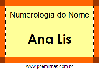 Numerologia do Nome Ana Lis