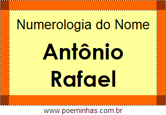 Numerologia do Nome Antônio Rafael