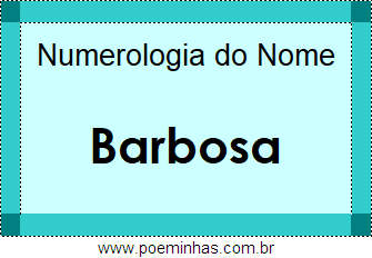 Numerologia do Nome Barbosa