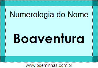 Numerologia do Nome Boaventura
