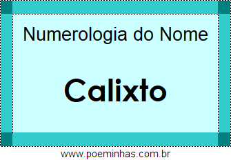 Numerologia do Nome Calixto
