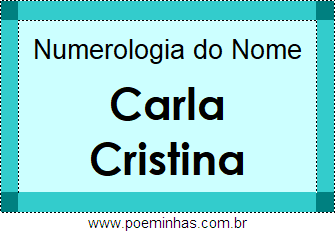 Numerologia do Nome Carla Cristina