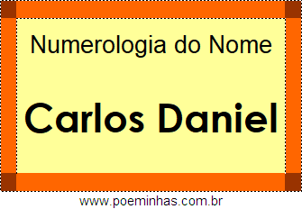 Numerologia do Nome Carlos Daniel