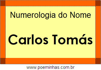 Numerologia do Nome Carlos Tomás