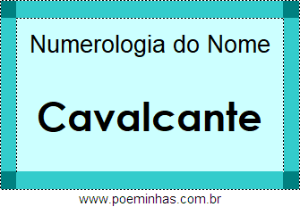 Numerologia do Nome Cavalcante