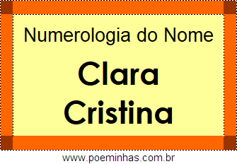Numerologia do Nome Clara Cristina