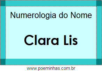 Numerologia do Nome Clara Lis