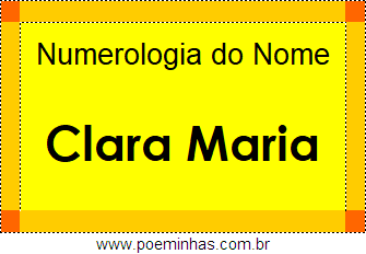 Numerologia do Nome Clara Maria