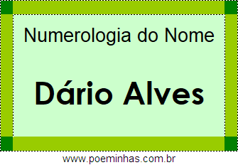 Numerologia do Nome Dário Alves