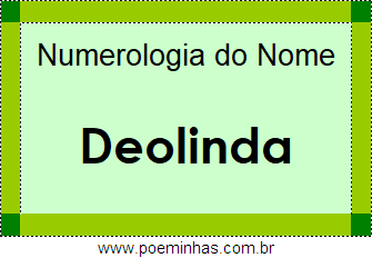 Numerologia do Nome Deolinda