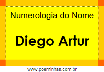 Numerologia do Nome Diego Artur